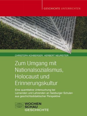 cover image of Zum Umgang mit Nationalsozialismus, Holocaust und Erinnerungskultur